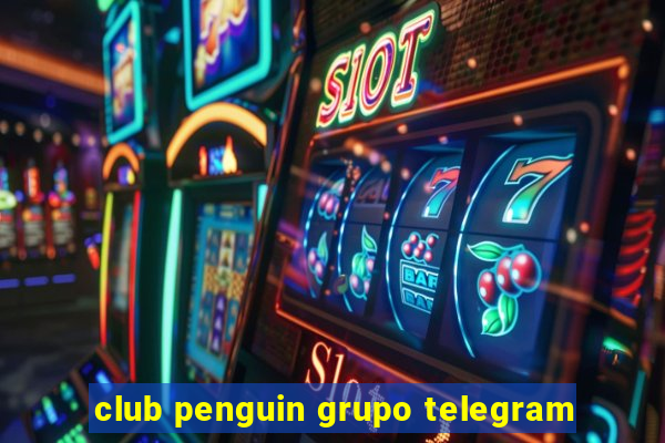 club penguin grupo telegram